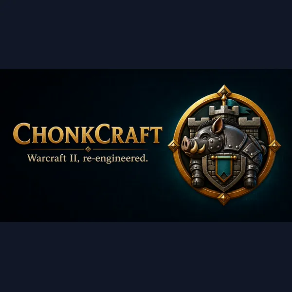 ChonkCraft - Warcraft 2 Rebuilt