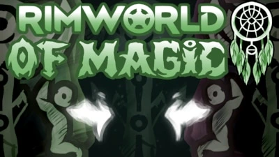RimWorld - A Rimworld of Magic
